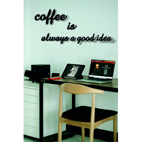 coffe is always 