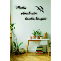mutlu olmak için harika bir gün 